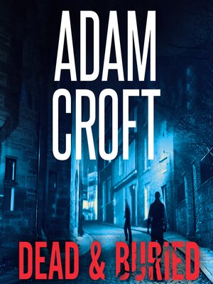 cover image of Dead & Buried